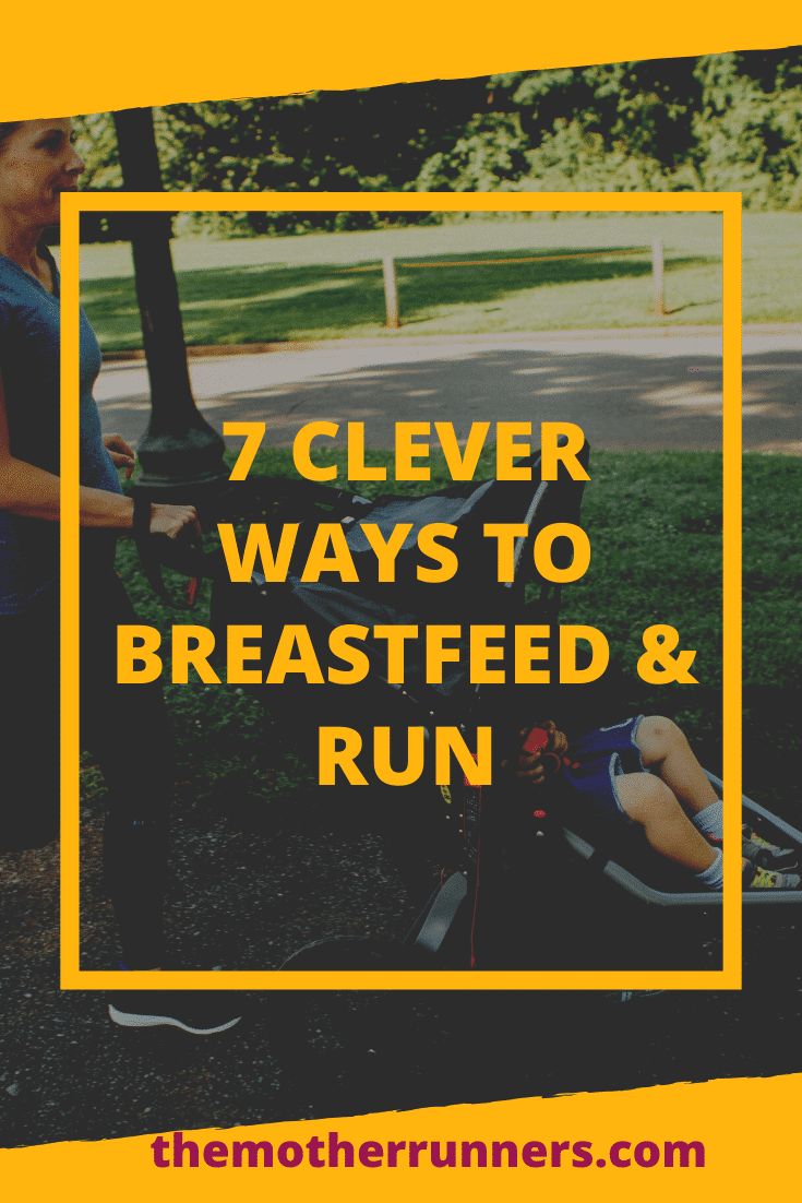 7 Clever ways to breastfeed and run pin