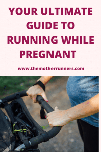 Your ultimate guide to running while pregnant