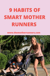 9 habits of smart mother runners