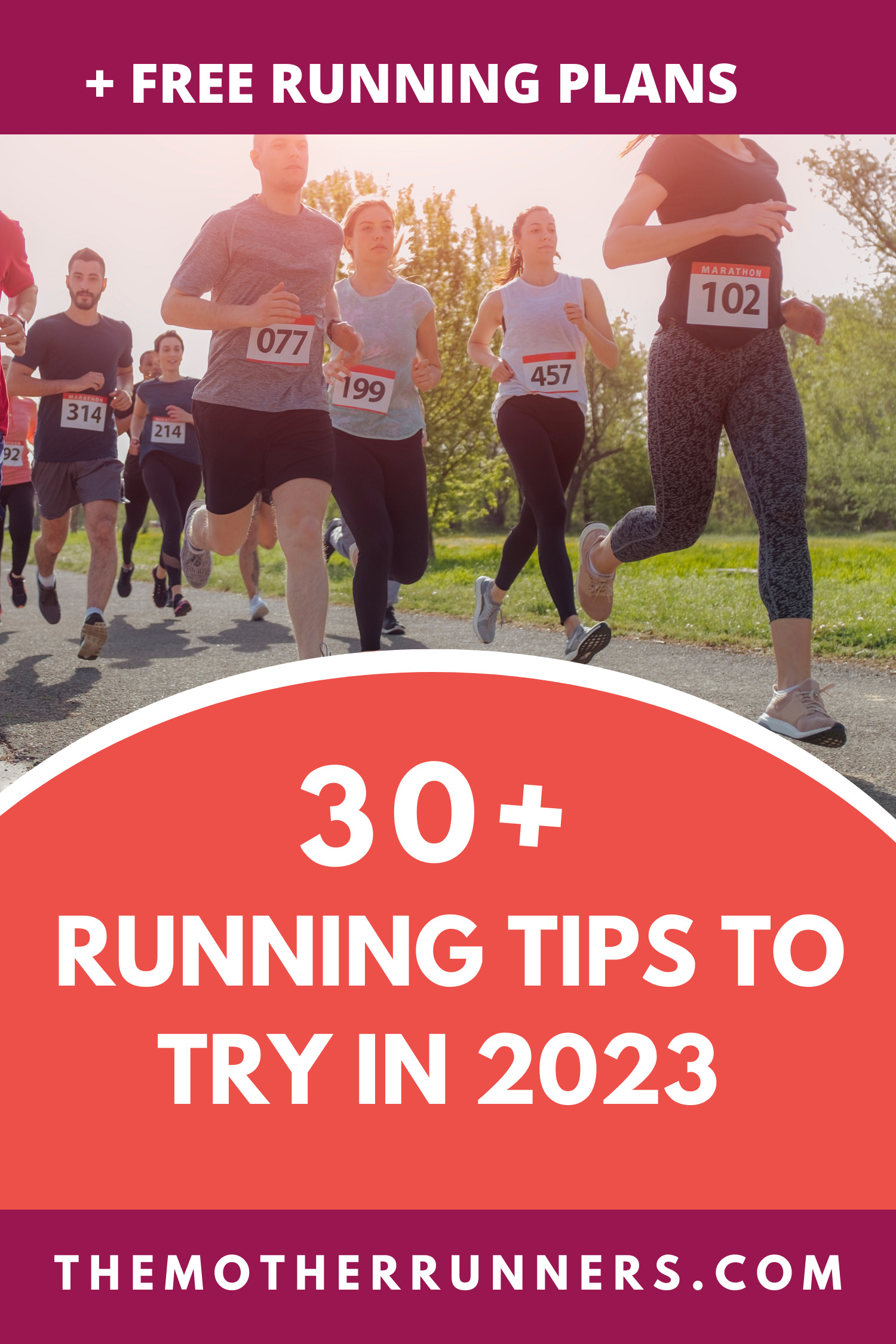 36 Running Tips to Try in 2023 The Mother Runners