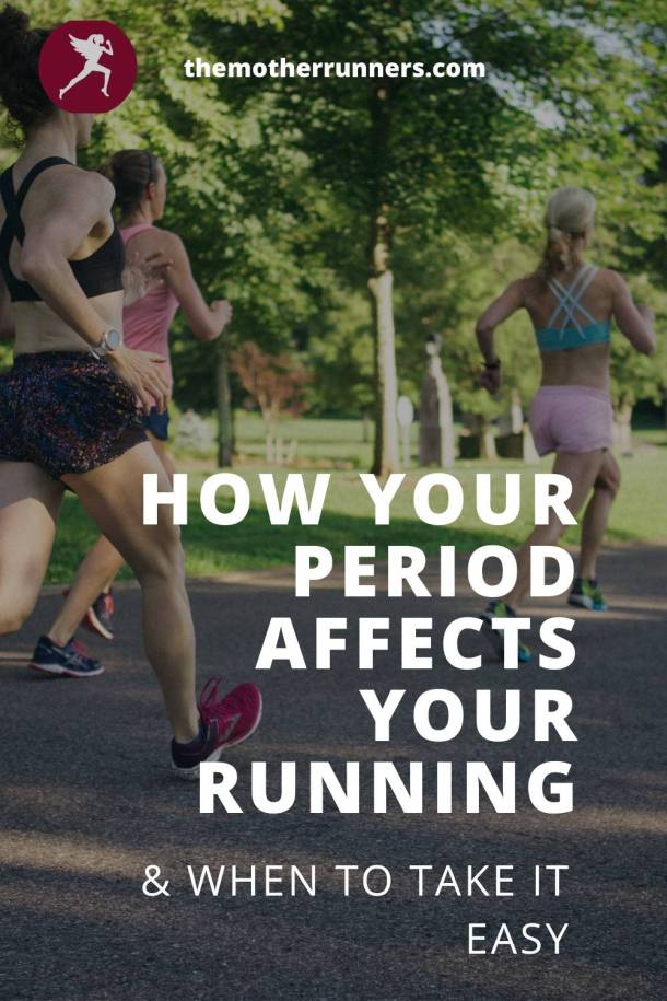 How Your Period Affects Your Running The Mother Runners