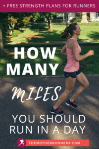 how many miles should you run in a day