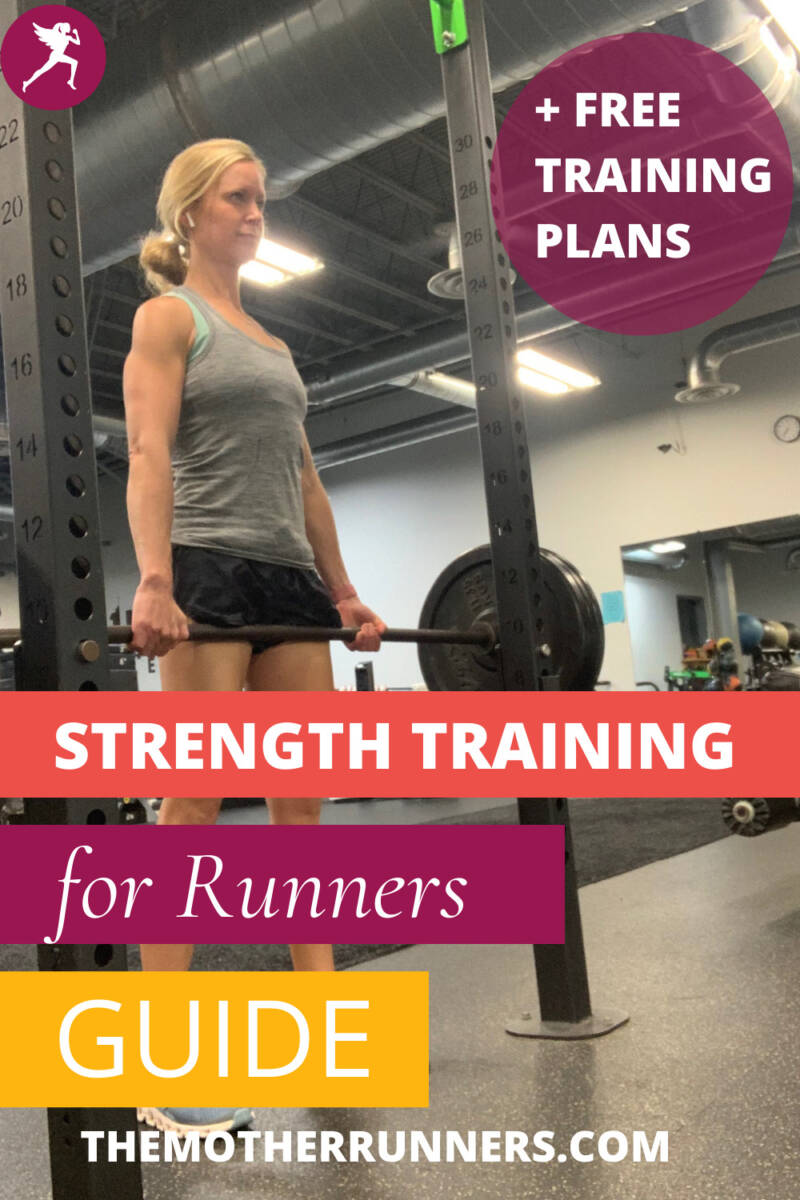 Free Strength Training Plan The Mother Runners