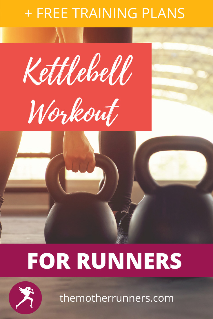 Kettlebell Leg Workout for Runners - The Mother Runners