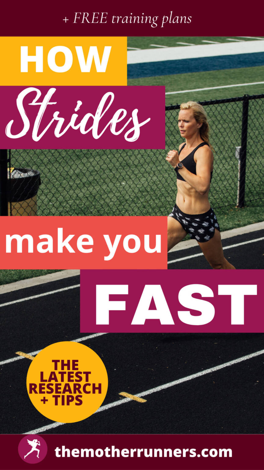 How Running Strides Make You Faster The Mother Runners