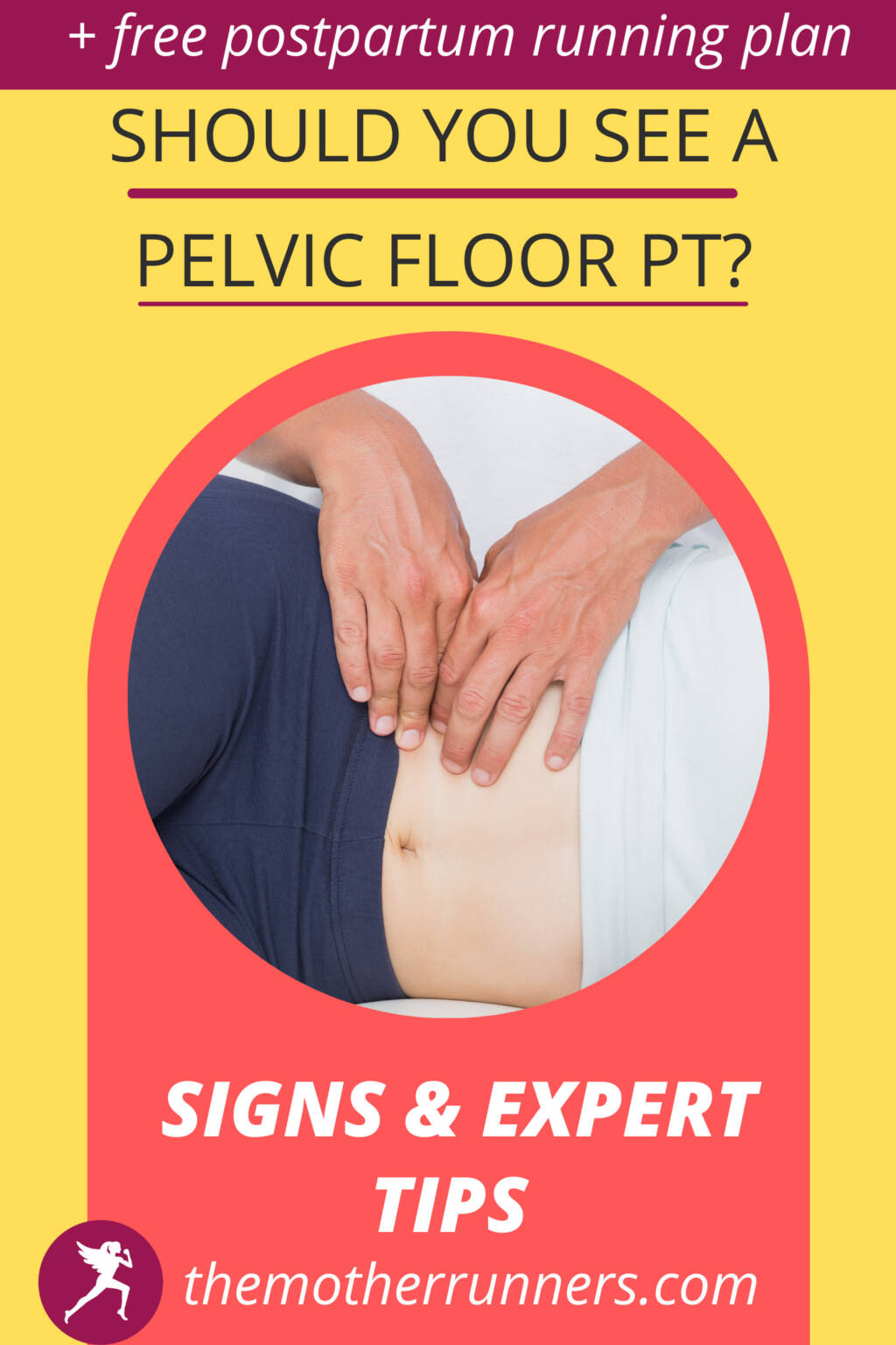 Should I See A Pelvic Floor Physical Therapist The Mother Runners should-i-see-a-pelvic-floor-physical-therapist-the-mother-runners