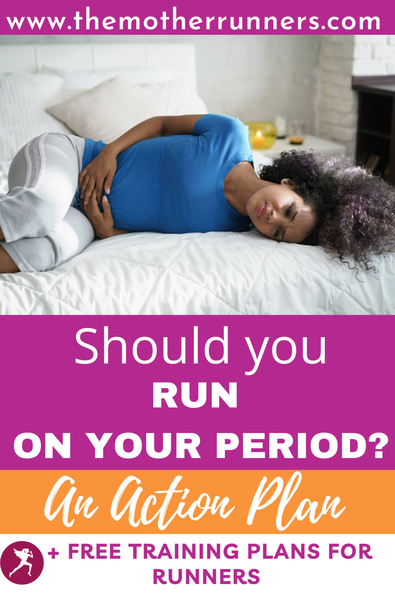 Runner Period Should I Run a Race on My Period? - The Mother Runners