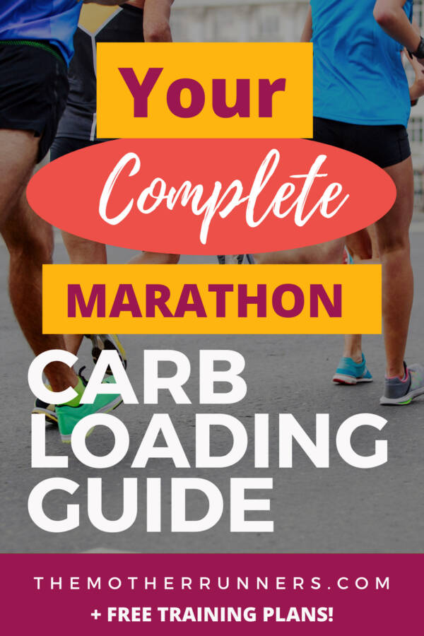 Carb Loading Before a Marathon How to Nail Your Nutrition