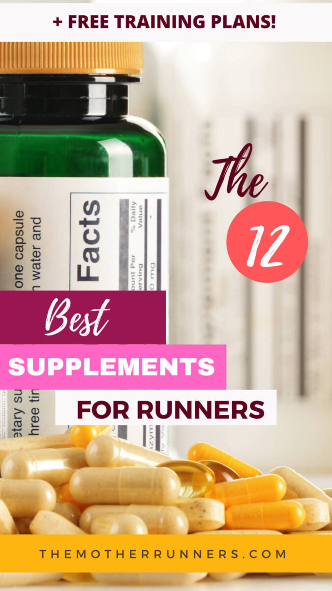 The 13 Best Supplements for Runners The Mother Runners