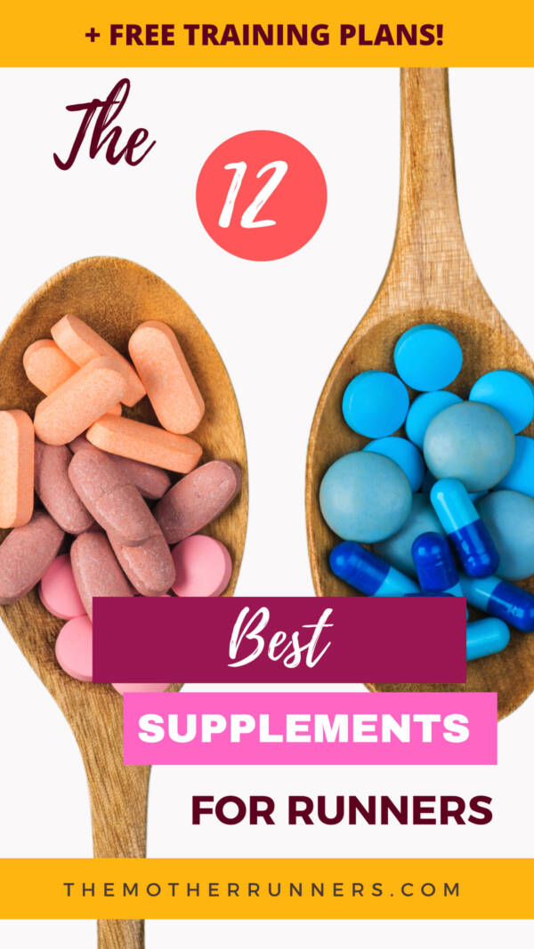 The 13 Best Supplements for Runners The Mother Runners