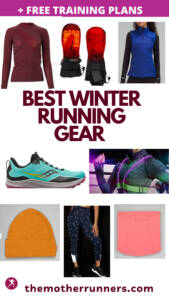 Best Winter Running Gear for Running in the Cold - The Mother Runners