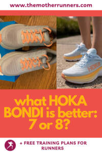 Hoka Bondi 7 vs. Bondi 8: Battle of Best Cushioned Running Shoes