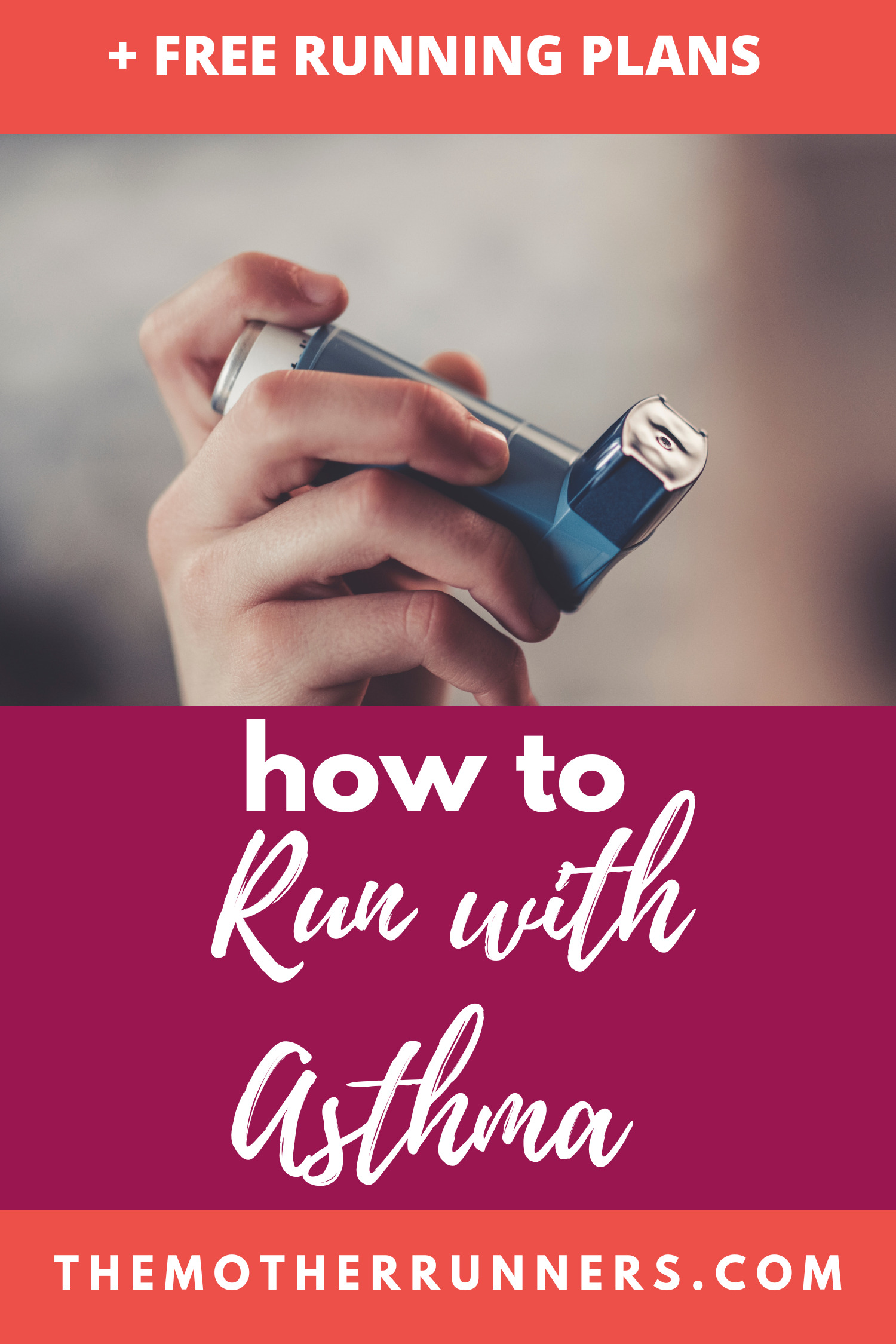10 Expert Tips for Running with Asthma The Mother Runners