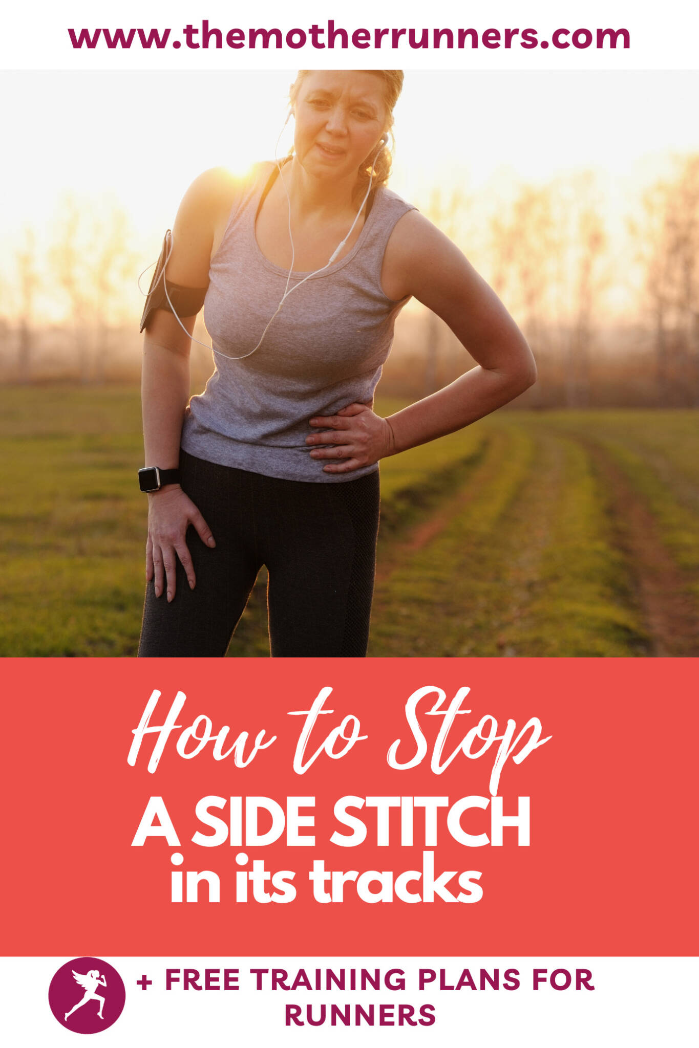 Why Do I Get a Side Stitch When I Run? The Mother Runners