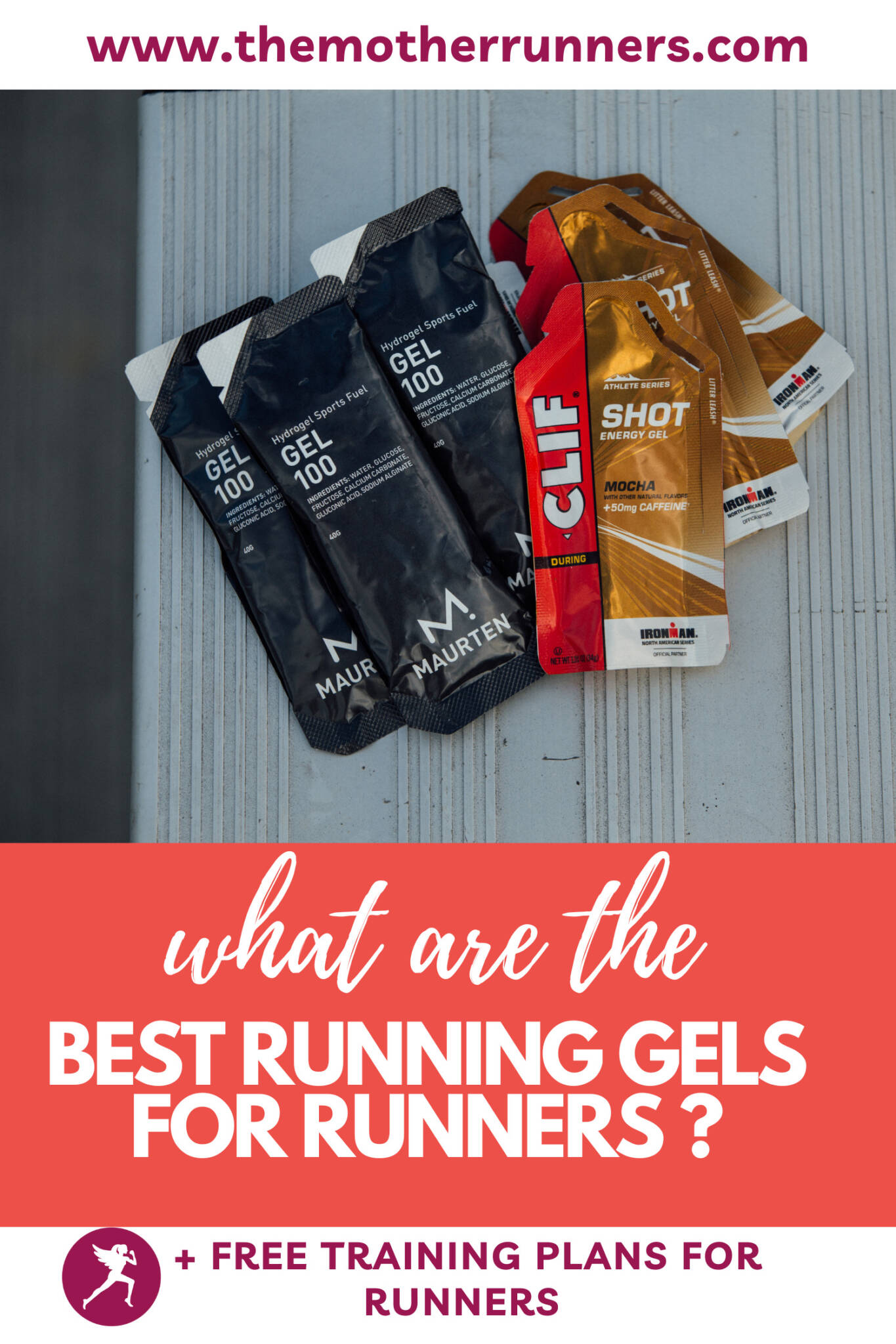 Energy Gels for Runners The 6 Best Running Gels The Mother Runners