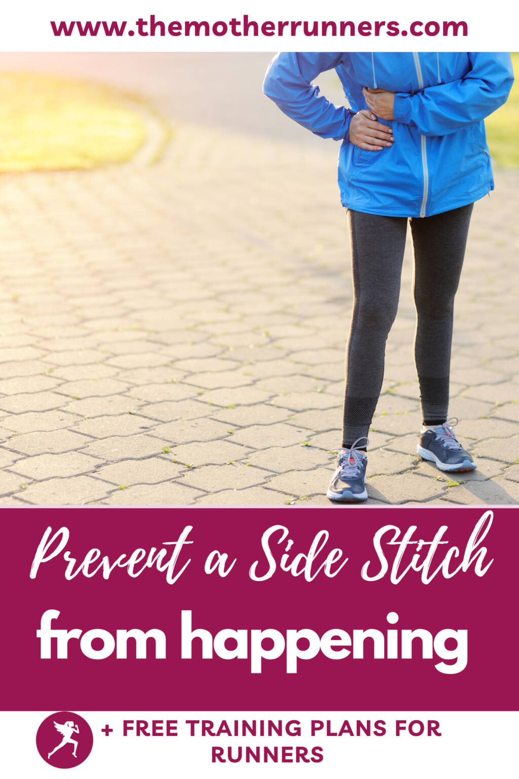 Why Do I Get a Side Stitch When I Run? The Mother Runners