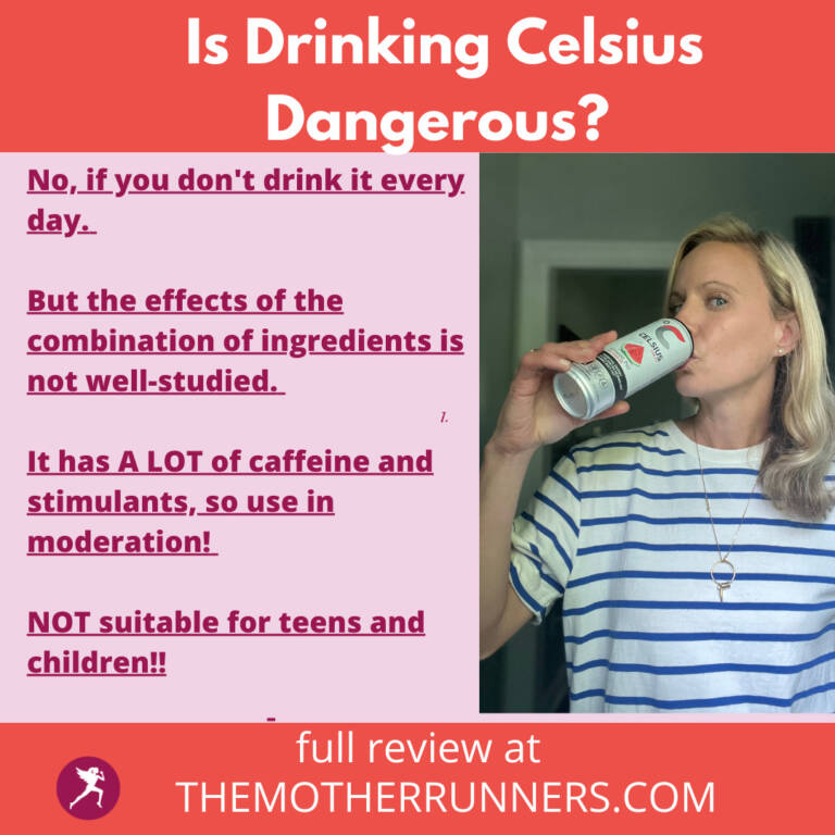 Is the Celsius Drink Good or Bad for You? The Mother Runners