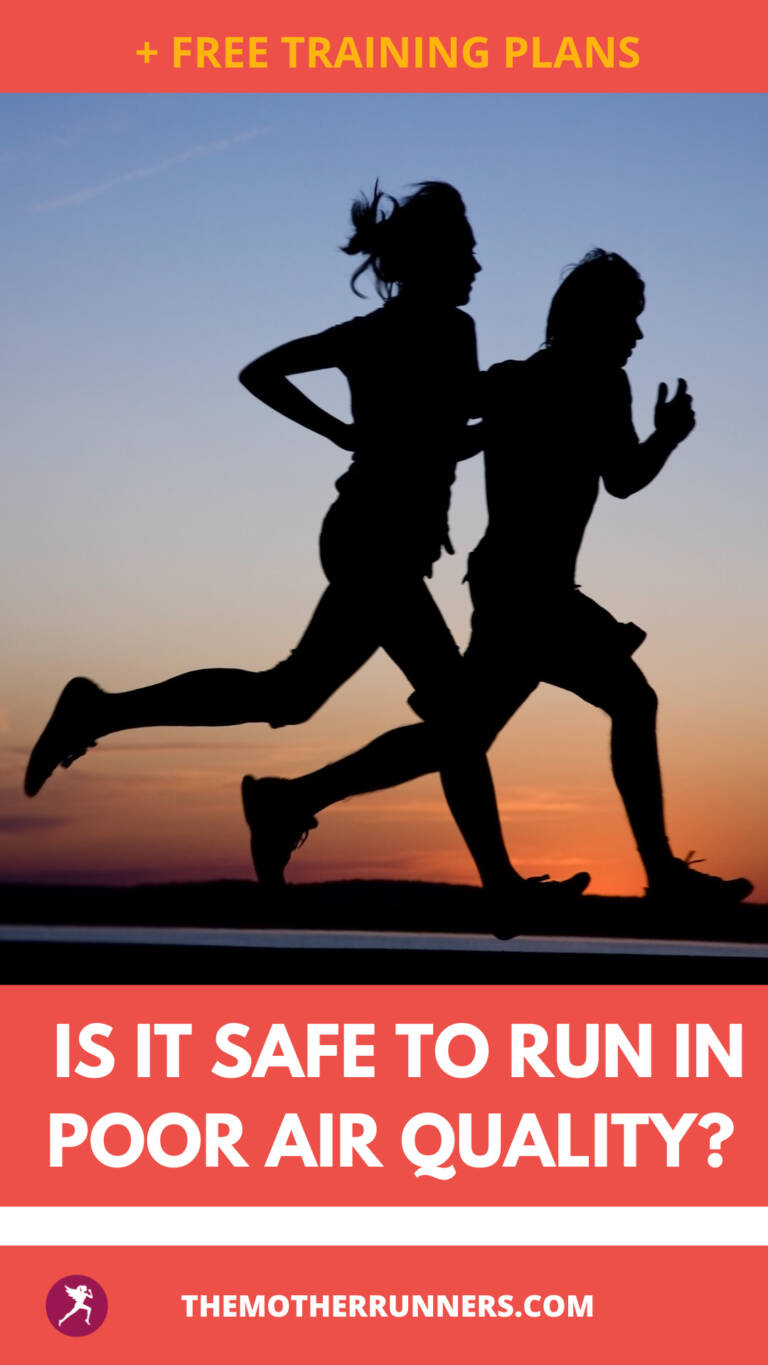 Is it Ok to Run in Bad Air Quality? The Mother Runners