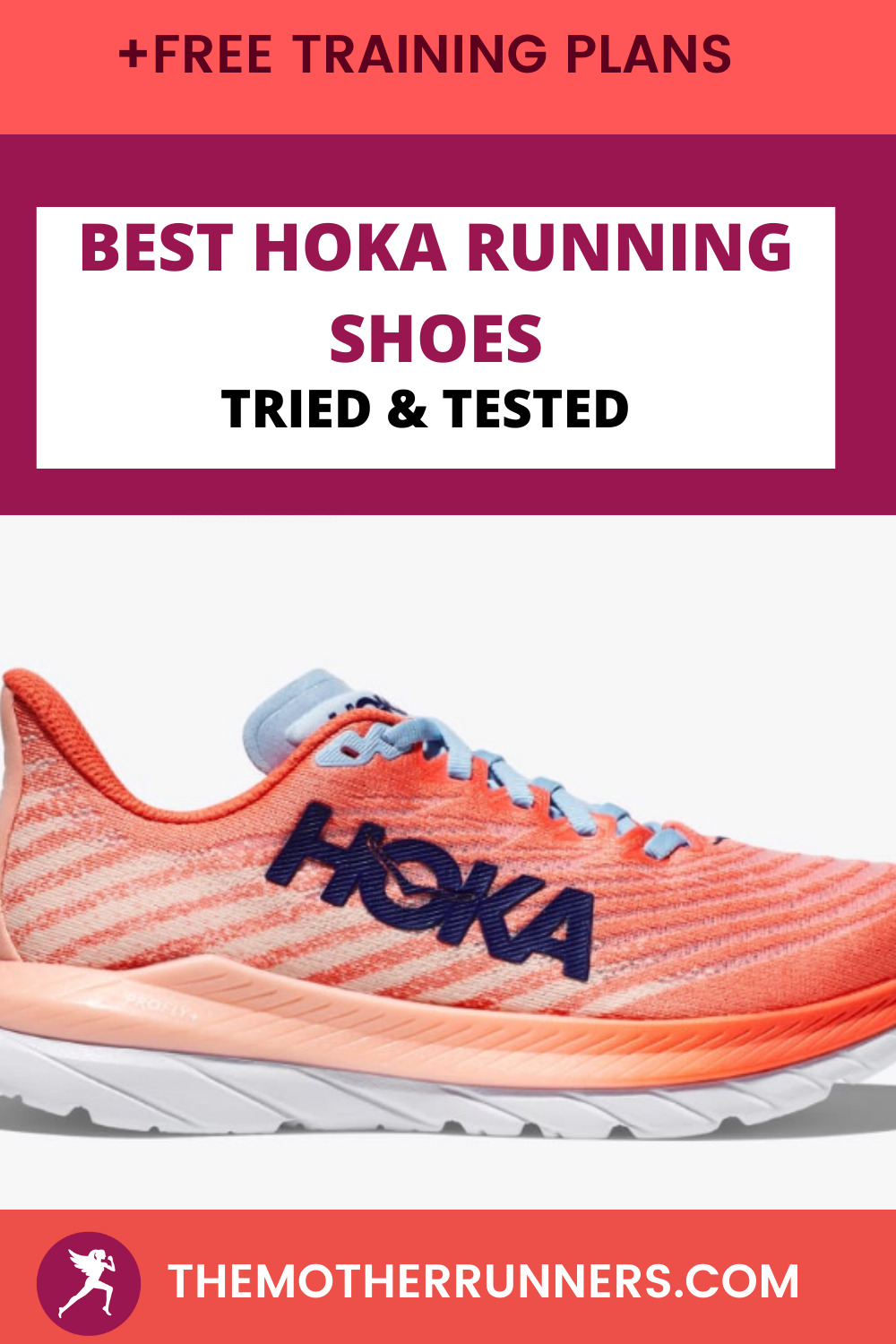 7 Best Hoka Running Shoes for Long Distance The Mother Runners