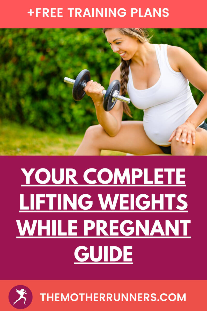 Can You Lift Weights While Pregnant? The Mother Runners