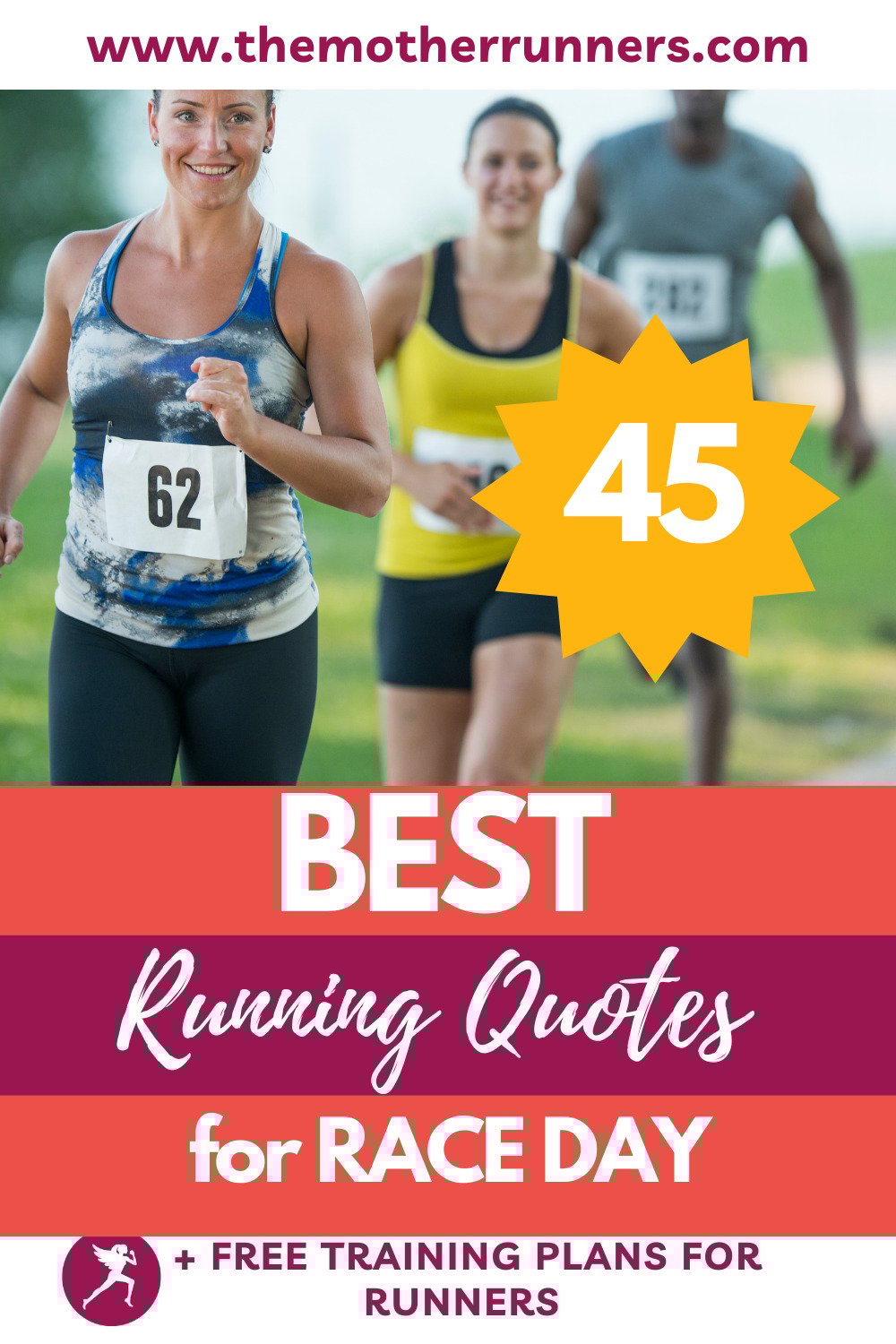 45 Best Motivational Running Quotes for Race Day The Mother Runners